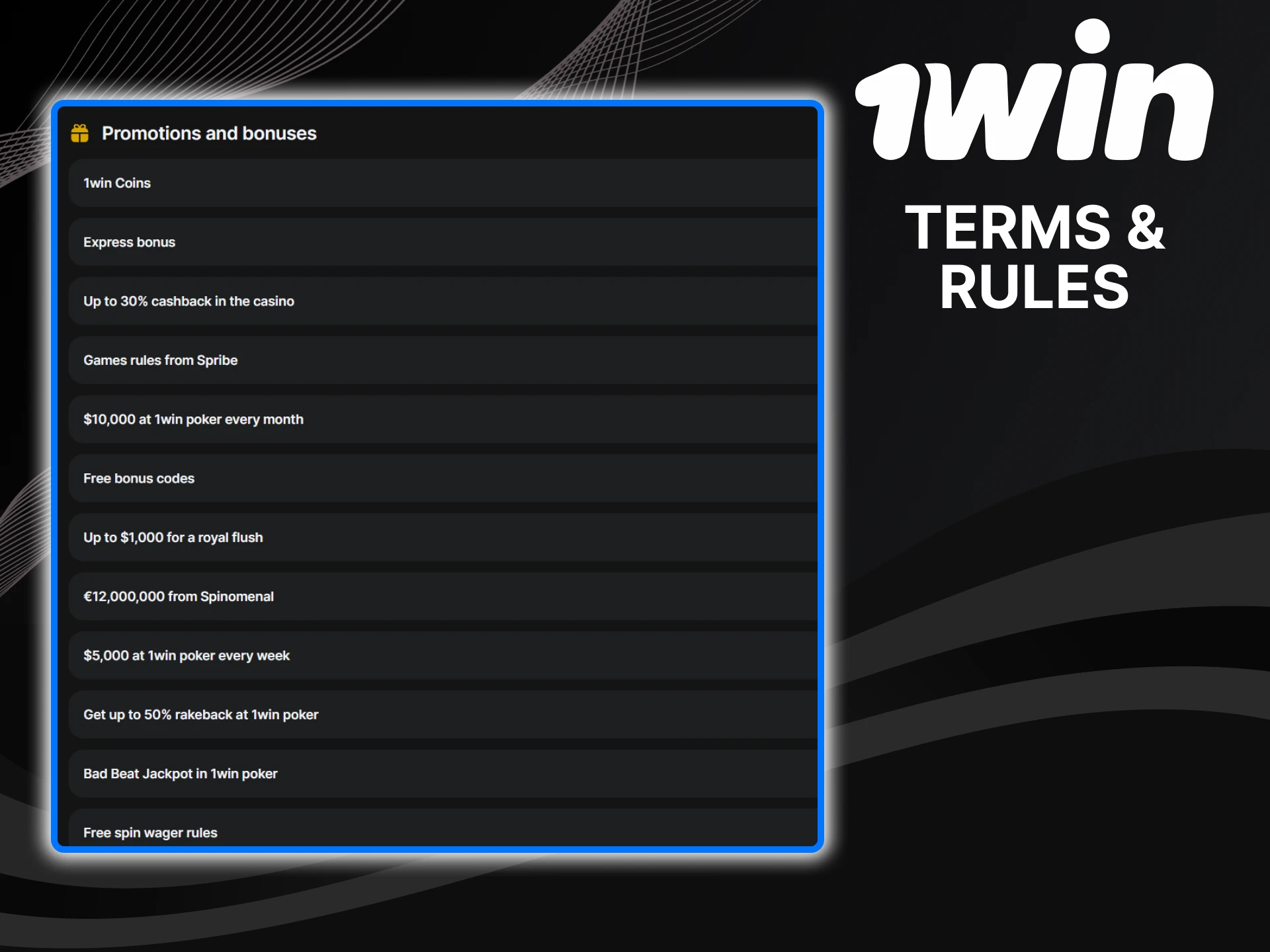 It is important to study the terms and conditions of 1win bonuses before using them.