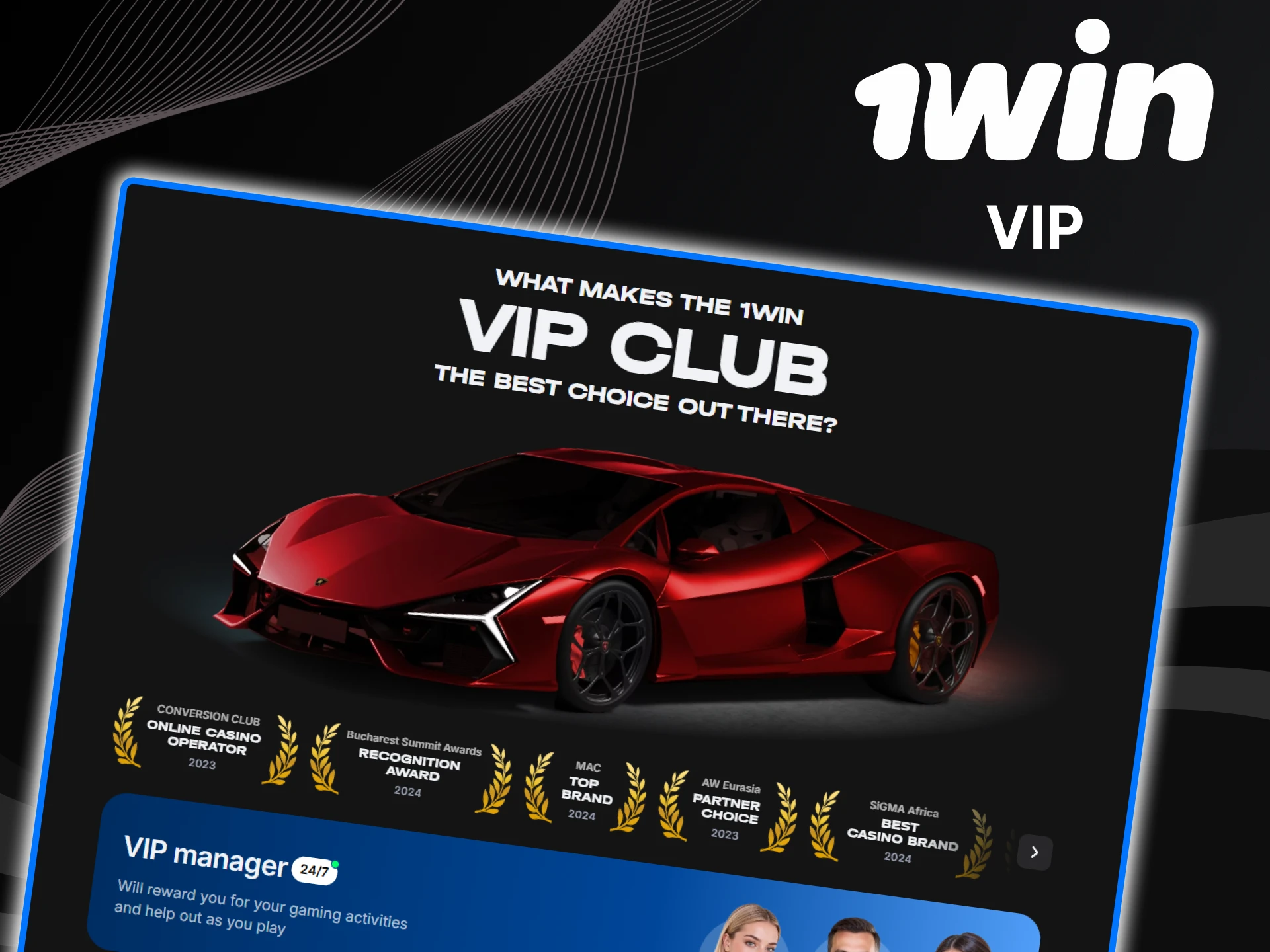 Become a VIP member on the 1win website.