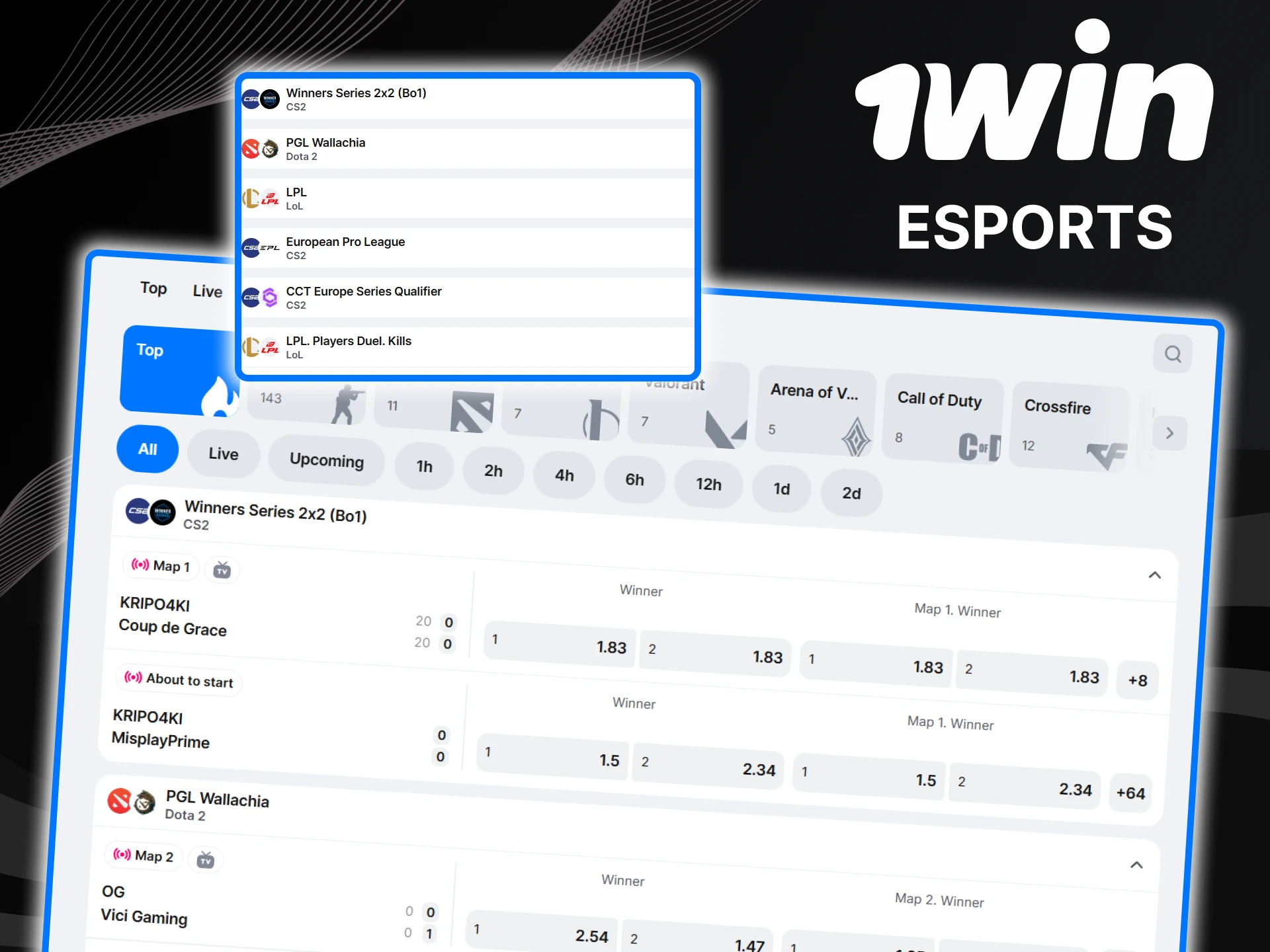 Place bets on events in any game from 1win.