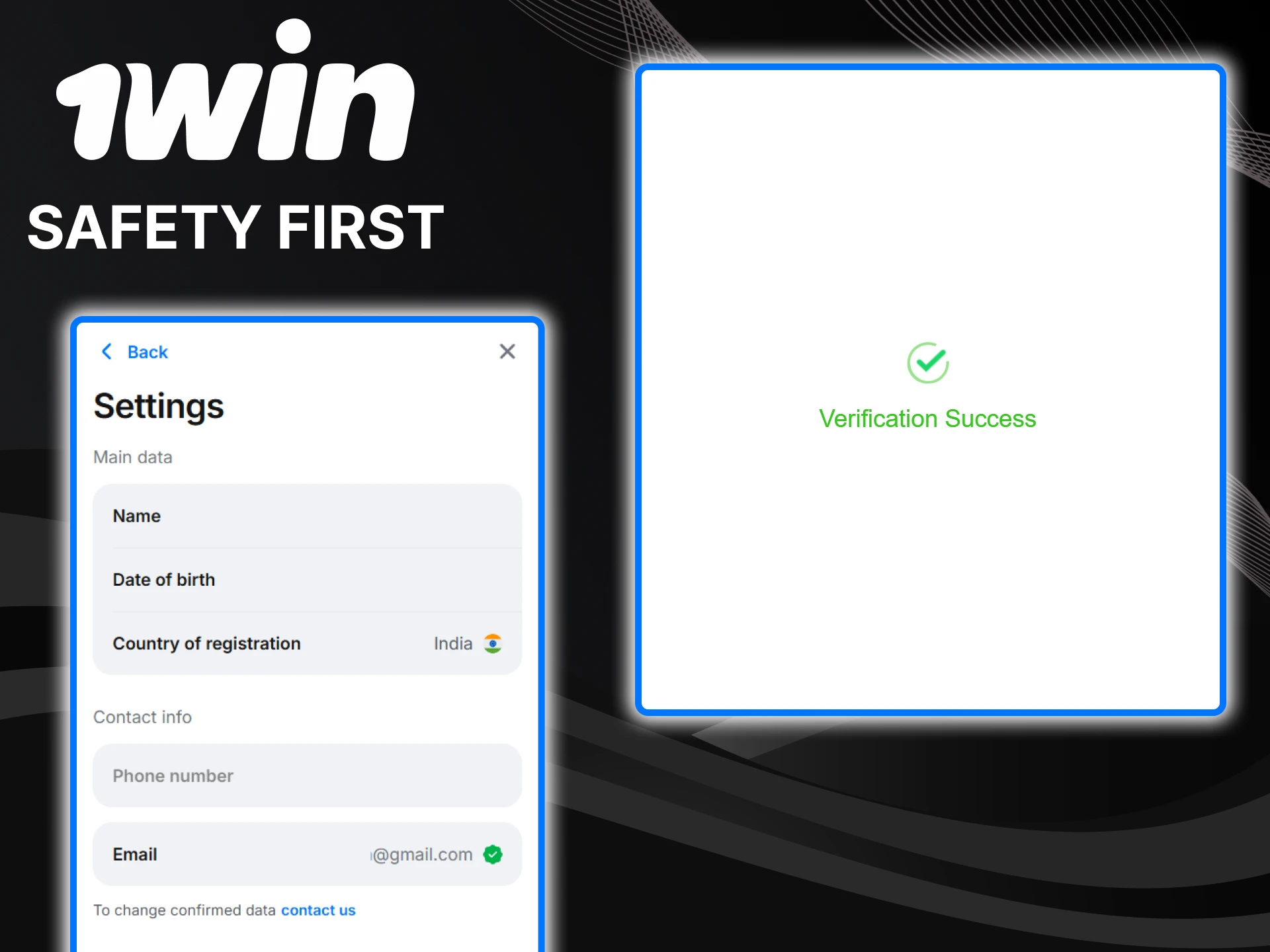 Verification on 1win is required before withdrawing funds.